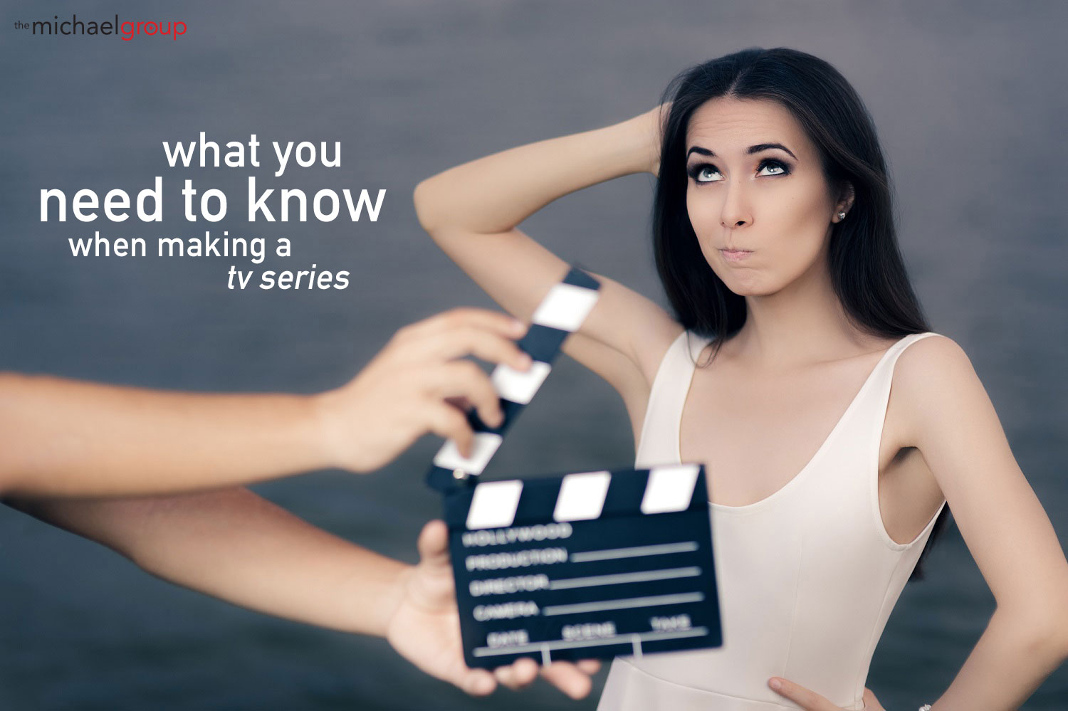 What You Need to Know When Making a TV Series